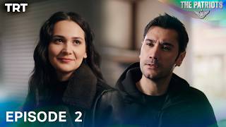The Patriots Urdu | Episode 2