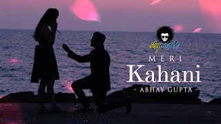 Abhay Gupta - Meri Kahani (Under the Moonlight)