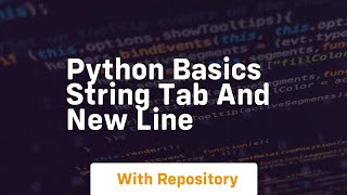 Python basics string tab and new line