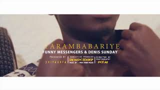 YARAMBABARIYE BY FUNNY MESSENGERS FT DENIS SUNDAY _video by ocean_2019