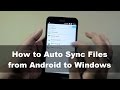 How to Auto Sync Files from Android to Windows  10 | Guiding Tech