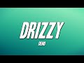 Deno - Drizzy (Lyrics)