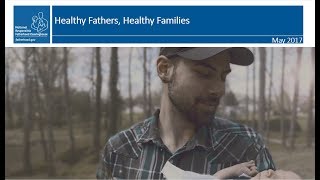 May 2017 Webinar: Healthy Fathers, Healthy Families