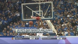 UK gets easy baskets and dunks vs UPike