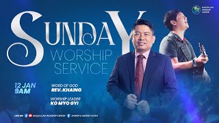 SUNDAY  WORSHIP SERVICE | 12 JAN 2025 | 9 AM |