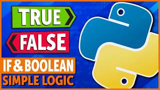 Mastering Python If Statements & Boolean Logic (Easy Tutorial)