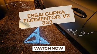 Essai Cupra Formentor VZ 333