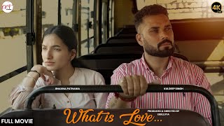 What is Love | Kuldeep Singh | Bhavna Pathania | Full Movie | EKF STUDIOS 2025