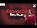 Persecution Has Power | Hindi/Urdu Sermon | Pastor Monica Christian | Dua Ka Ghar Canada