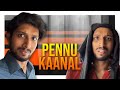 Pennukaanal | Malayalam Sketch | Arun Pradeep