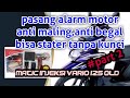 cara pasang alarm motor Cr7 di vario 125. mudah dipahami