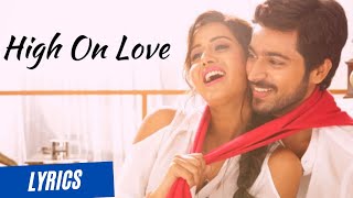 High On Love Song (Lyrics) | Pyaar Prema Kaadhal