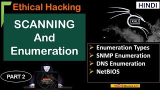 Scanning and Enumeration Full Tutorial | Part 2 | Scanning and Enumeration Practical in Hindi