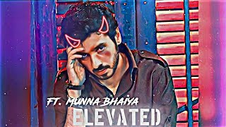 Munna Bhaiyaa Badass Edit 🤯 | Divyendu Elevated edit | Munna Bhaiya Status edit | Elevated by Shubh