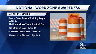 Pennsylvania agencies gear up for National Work Zone Awareness Week