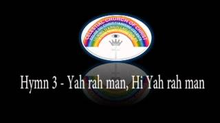 Hymn 3 Yah rah man, Hi Yah rah man