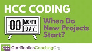 HCC Coding - When Do New Projects Start?