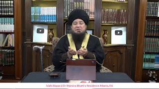 Islahi Bayan: Hazrat Mufti Muneer A. Akhoon || Dr Samina Bhatti’s Residence || 20th February, 2025