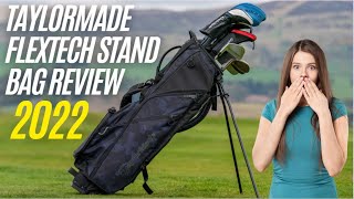 2022- TAYLORMADE FLEXTECH STAND BAG REVIEW POCKETS, INNOVATIVE FEATURES AND A SLEEK LOOK