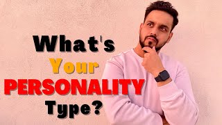 5 MALE PERSONALITY TYPES - Which One Are You? | Personality Types & Traits To IMPROVE Your LIFE