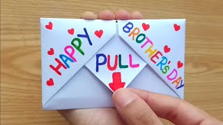 Diy-Surprise message Card For Brother's day/Pull Tab origami Envelope Card|Brother day Card