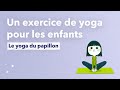 Le yoga du papillon, un exercice de yoga pour les enfants