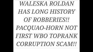 PACQUIAO-HORN INVESTIGATES JUDGE WALESKA ROLDAN 117-111 WBO?