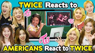 TWICE Reacts To Americans React To TWICE (K-Pop Reactception)