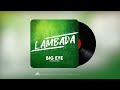 lambada big eye official visualizer