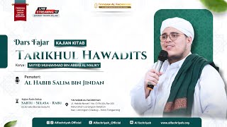 🔴LIVE Kajian Tarikhul Hawadits Bersama Habib Salim bin Jindan #22 | Selasa, 19 November 2024