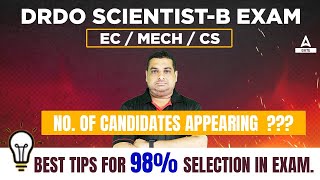 DRDO Scientist-B Exam | DRDO Scientist B Recruitment 2022 | Best Tips for 98% Selection in Exam