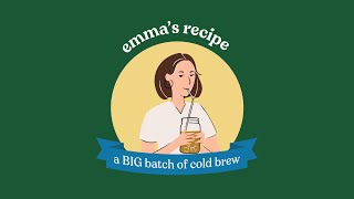 how to make cold brew coffee (with emma chamberlain)