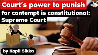 Supreme Court of India said Power to Punish for Contempt of Court cannot be taken away by Parliament