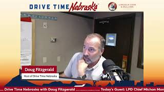 Drive Time Nebraska - Lincoln Police Chief Michon Morrow