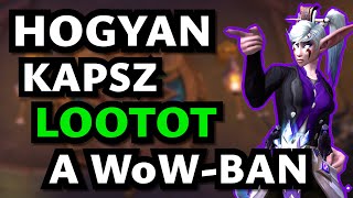 HOGYAN KAPSZ LOOTOT A WOWBAN? Új generációs Loot rendszer bemutató! #worldofwarcraft #dragonflight