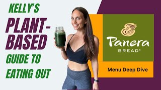 Plant Based Guide To Eating Out Panera Bread Menu Review