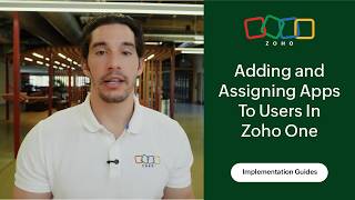 How to Add and Assign Apps to Users in Zoho One