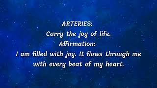 ARTERIES: Carry the joy of life. Louse Hay | I am filled with joy | You can heal your body