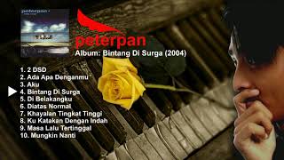 Peterpan Bintang Di Surga Full Album 2004