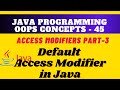 Default Access Modifier in Java || Access Modifiers in Java, #JavaOOPS concepts and practice ex.