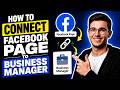 HOW TO CONNECT FACEBOOK PAGE TO BUSINESS MANAGER (STEP-BY-STEP GUIDE 2026)