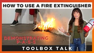 How to Use a Fire Extinguisher: The PASS Method Demonstration
