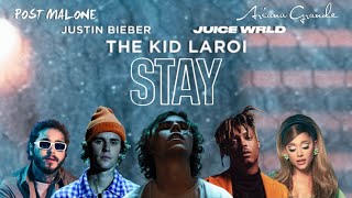 The Kid LAROI, Justin Bieber - Stay (feat. Juice WRLD, Post Malone & Ariana Grande) (Remix)