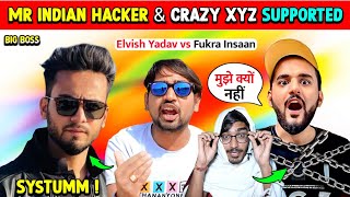 Mr Indian Hacker & Crazy XYZ Supported - Fukra Insaan vs Elvish Yadav - Vote?