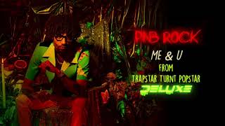 PnB Rock - Me \u0026 U [Official Audio]