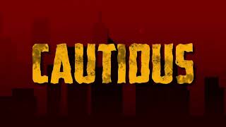 Enkay47 & Loose Logic- CAUTIOUS (lyric video)