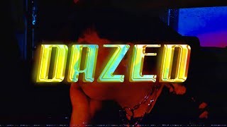 Mx Dione - Dazed (Official Lyric Video)