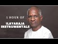 1 Hour Ilayaraja Instrumental