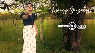 Nancy Gonzalez - La Bonanza Musica Cristiana Grupera