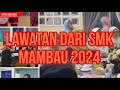 EP 88 : Lawatan Dari SMK Mambau 2024